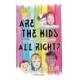 Are the Kids All Right?: Representations of LGBTQ Characters in Children's and Young Adult Literature