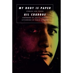 My Body is Paper: Stories and Poems