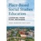 Place-Based Social Studies Education: Learning from Flint, Michigan