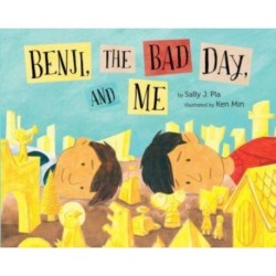 Benji, the Bad Day & Me