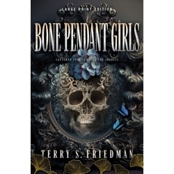 Bone Pendant Girls (Large Print Edition)