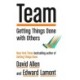 Team: Getting Things Done with Others