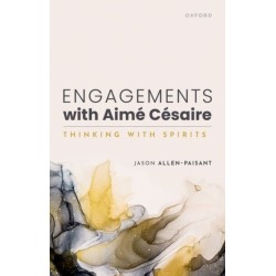 Engagements with Aime Cesaire: Thinking with Spirits