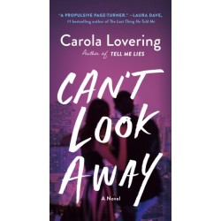 Can't Look Away: A Novel
