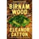 Birnam Wood: A Novel