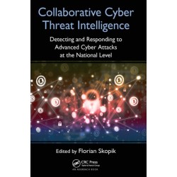Collaborative Cyber Threat Intelligence: Detecting and Responding to Advanced Cyber Attacks at the National Level