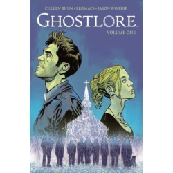 Ghostlore Vol. 1