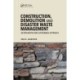 Construction, Demolition and Disaster Waste Management: An Integrated and Sustainable Approach