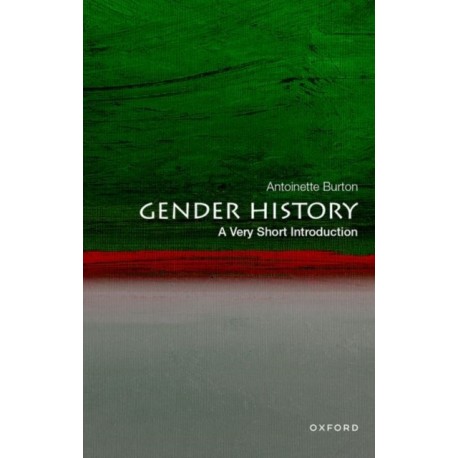 Gender History: A Very Short Introduction