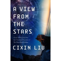 A View from the Stars: Stories and Essays