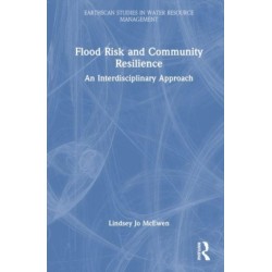 Flood Risk and Community Resilience: An Interdisciplinary Approach