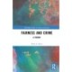 Fairness and Crime: A Theory