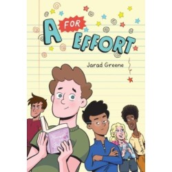A for Effort: A Graphic Novel