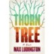Thorn Tree: A Novel