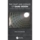 The Craft and Science of Game Design: A Video Game Designer's Manual
