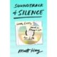 Soundtrack of Silence: Love, Loss, and a Playlist for Life