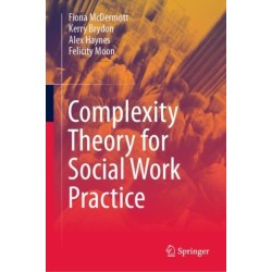 Complexity Theory for Social Work Practice