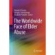 The Worldwide Face of Elder Abuse