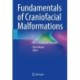 Fundamentals of Craniofacial Malformations: Vol. 2, Treatment Principles