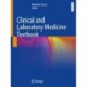 Clinical and Laboratory Medicine Textbook