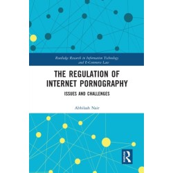 The Regulation of Internet Pornography: Issues and Challenges