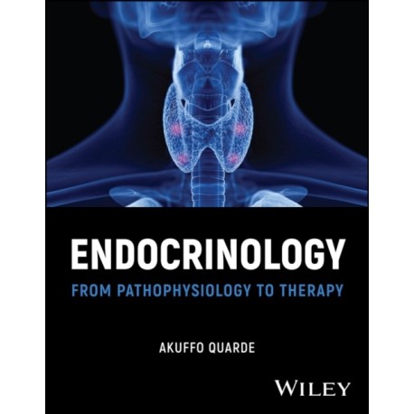 Endocrinology: Pathophysiology to Therapy