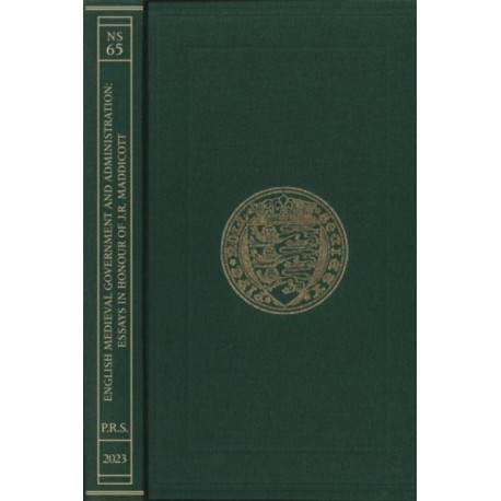 English Medieval Government and Administration: Essays in Honour of J.R. Maddicott