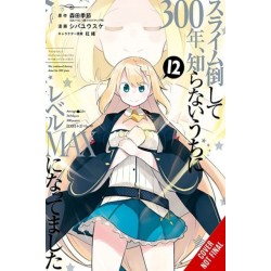 I've Been Killing Slimes for 300 Years and Maxed Out My Level, Vol. 12 (manga)