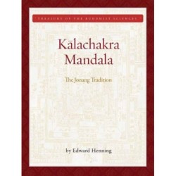Kalachakra Mandala: The Jonang Tradition