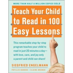 Teach Your Child to Read in 100 Easy Lessons: Revised and Updated Second Edition