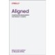 Aligned: Stakeholder Management for Product Leaders