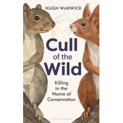 Cull of the Wild: Killing in the Name of Conservation