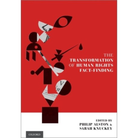 The Transformation of Human Rights Fact-Finding