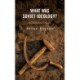 What Was Soviet Ideology?: A Theoretical Inquiry