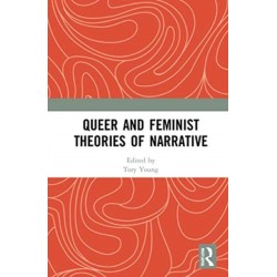 Queer and Feminist Theories of Narrative