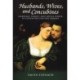 Husbands, Wives, and Concubines: Marriage, Family, and Social Order in Sixteenth-Century Verona