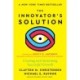 The Innovator's Solution: Creating and Sustaining Successful Growth