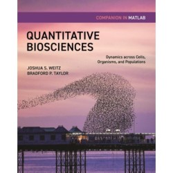 Quantitative Biosciences Companion in MATLAB: Dynamics across Cells, Organisms, and Populations