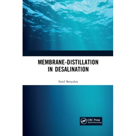 Membrane-Distillation in Desalination