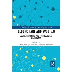Blockchain and Web 3.0: Social, Economic, and Technological Challenges