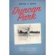 Duncan Park: Stories of a Classic American Ballpark