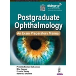 Postgraduate Ophthalmology: An Exam Preparatory Manual