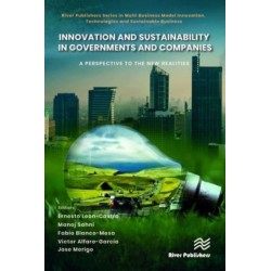 Innovation and Sustainability in Governments and Companies: A Perspective to the New Realities