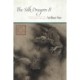 The Silk Dragon II: Translations of Chinese Poetry