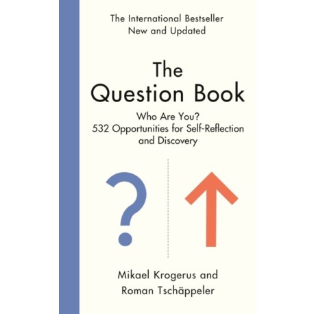 The Question Book: 532 Opportunities for Self-Reflection and Discovery