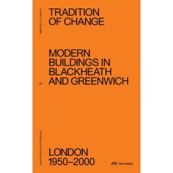 Modern Buildings in Blackheath and Greenwich: London 1950–2000