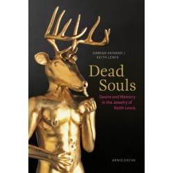 Dead Souls: Desire and Memory in the Jewelry of Keith Lewis
