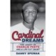 Cardinal Dreams: The Legacy of Charlie Peete and a Life Cut Short