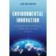 Environmental Innovation: An Action Plan for Saving the Economy and the Planet by 2050