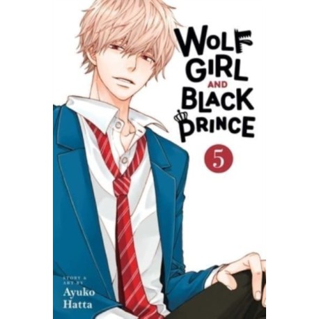 Wolf Girl and Black Prince, Vol. 5